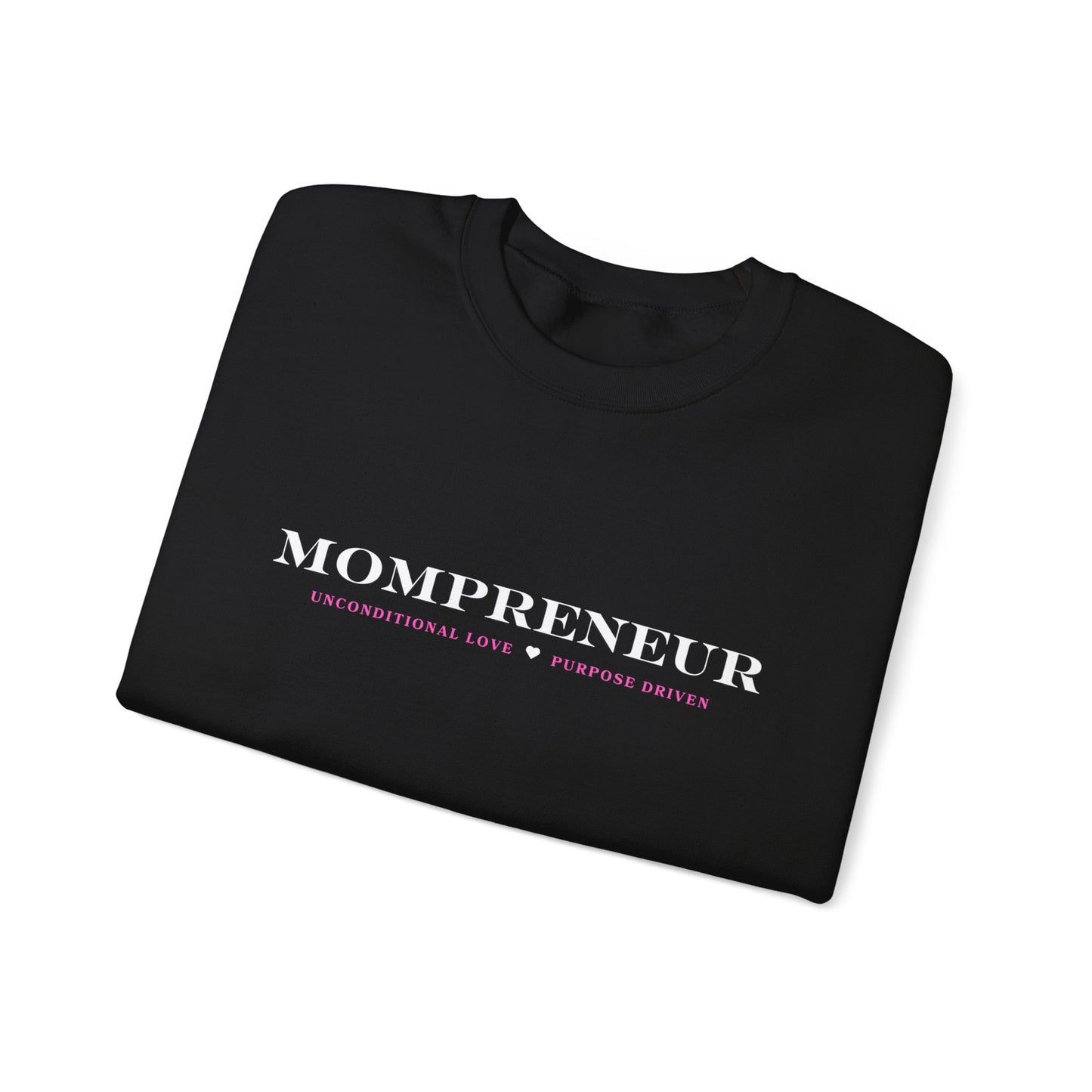 Mompreneur  Sweatshirt