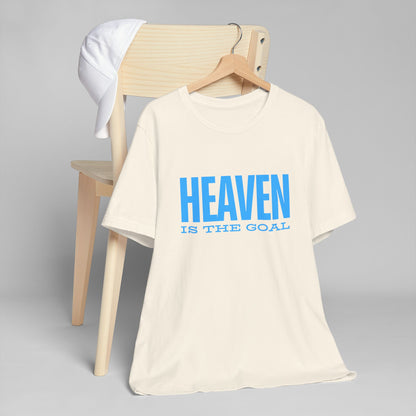 Heaven is the Goal Blue Tee