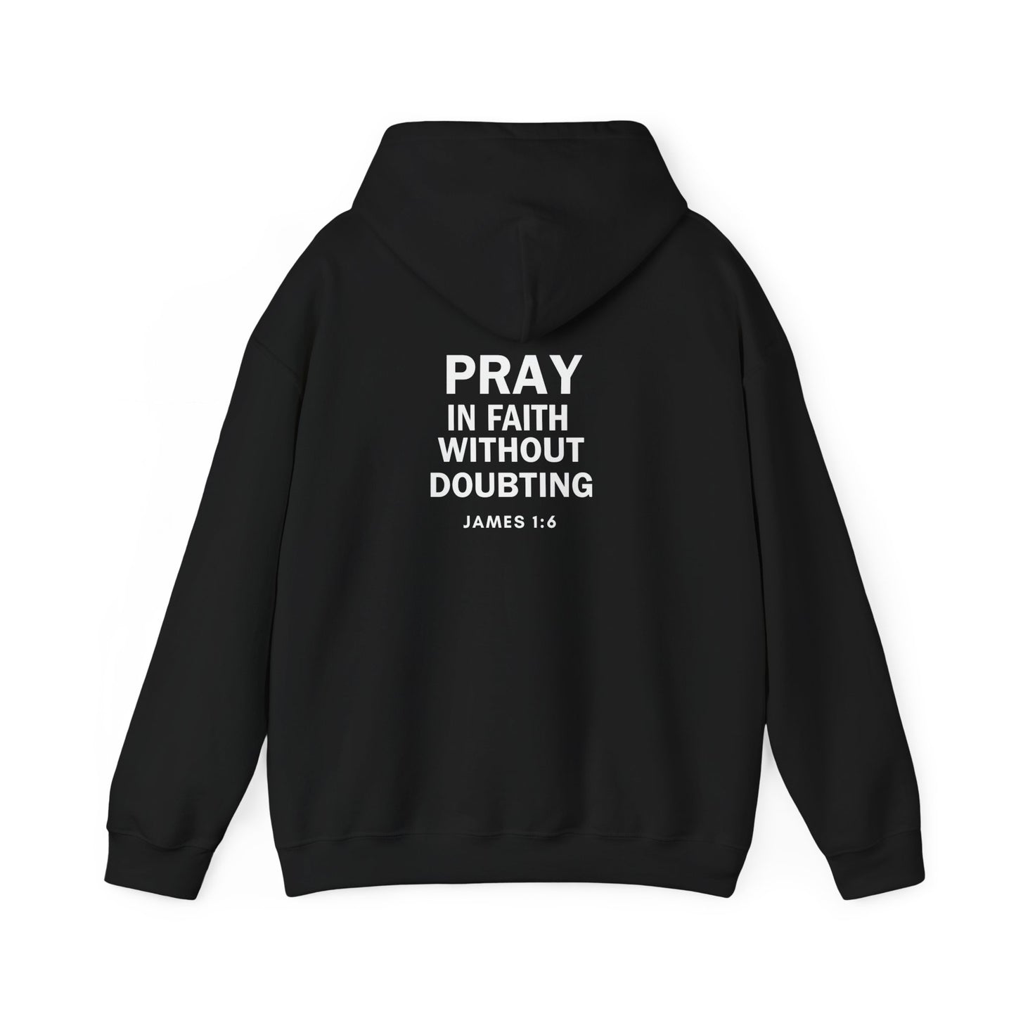 Copy of Pray Big Trust God Hooded Sweatshirt
