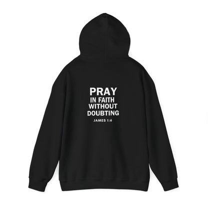 Copy of Pray Big Trust God Hooded Sweatshirt