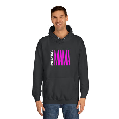 Praying Mama Hoodie