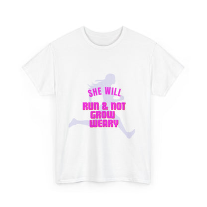 She will run & not grow weary