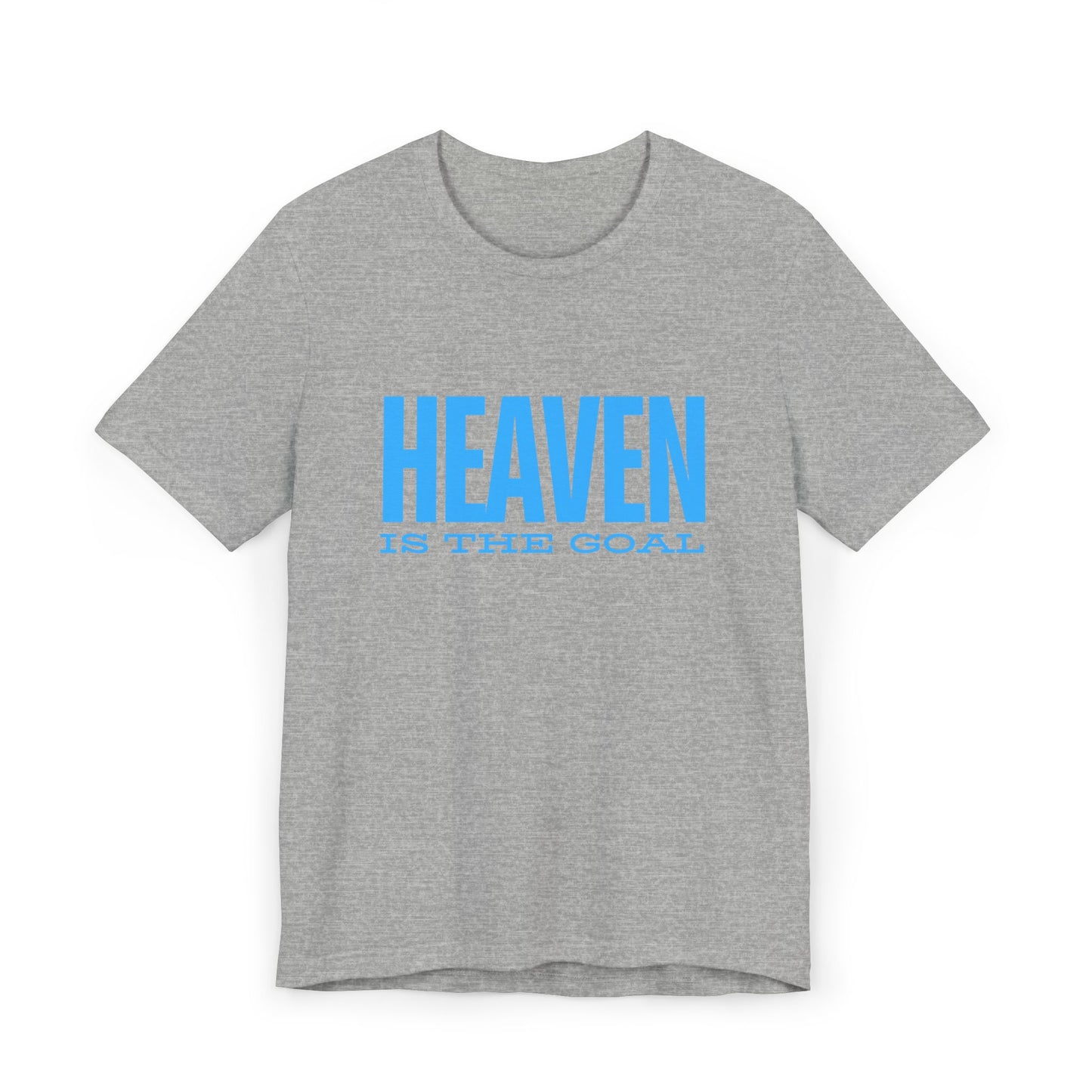 Heaven is the Goal Blue Tee