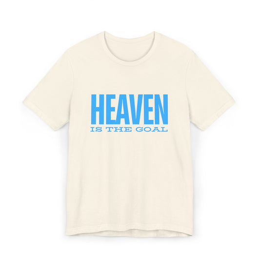 Heaven is the Goal Blue Tee